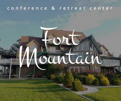 Fort Mountain Retreat & Conference Center